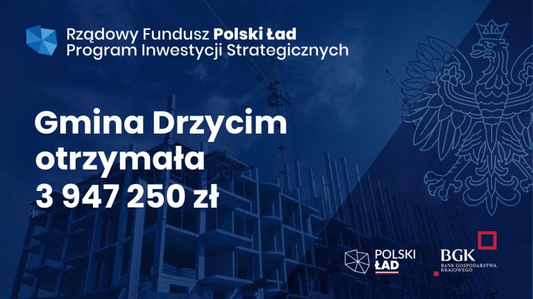
Program Rządowy Fundusz Polski Ład: Program Inwestycji Strategicznych