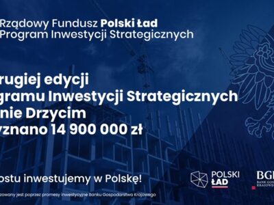 Program Rządowy Fundusz Polski Ład: Program Inwestycji Strategicznych - Edycja II