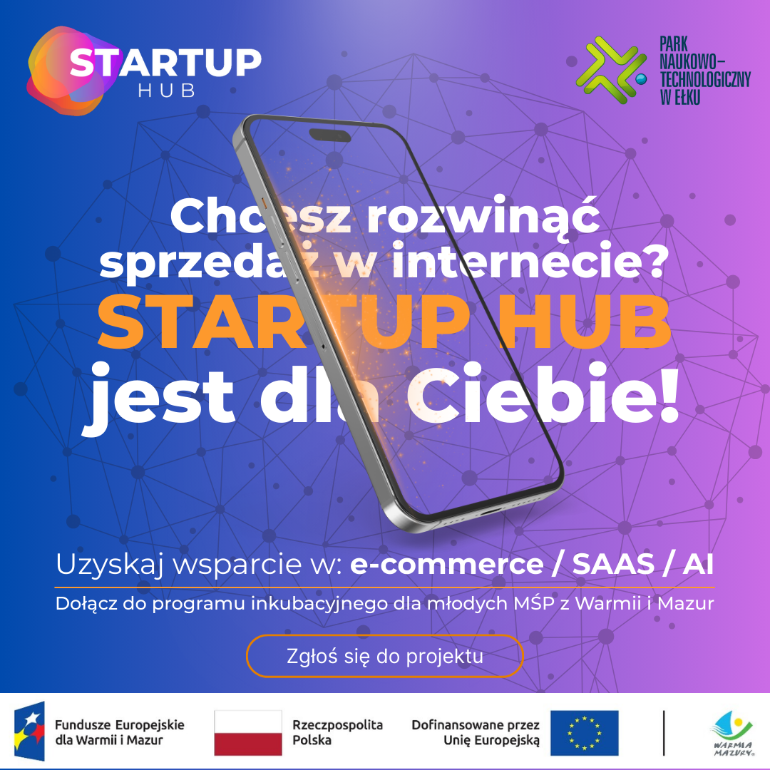 plakat Projekt INNOWACYJNY MOF EŁK – STARTUP HUB 