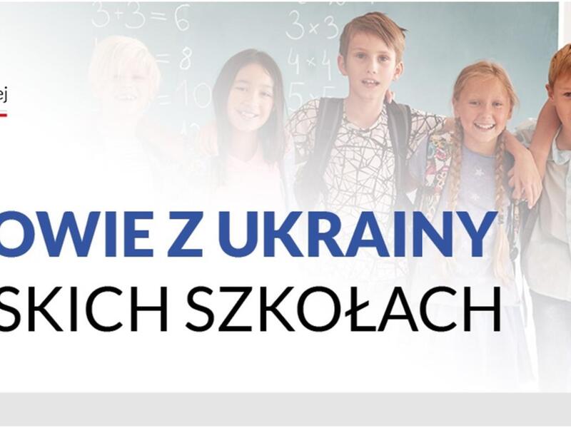 Uczniowie z Ukrainy w polskich szkołach