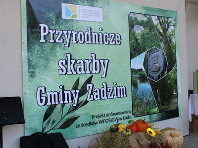 ,,Przyrodnicze Skarby Gminy Zadzim"