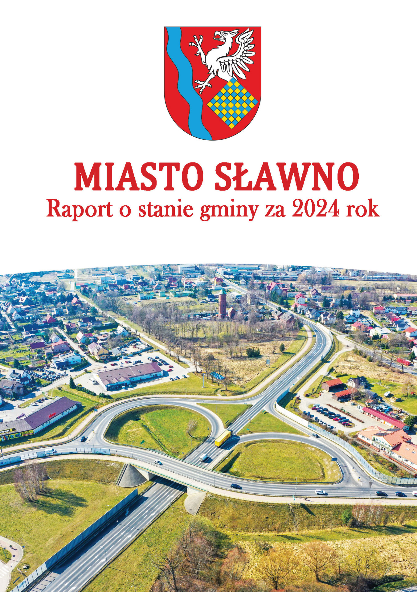 Raportem o stanie Miasta Sławno za 2024 rok