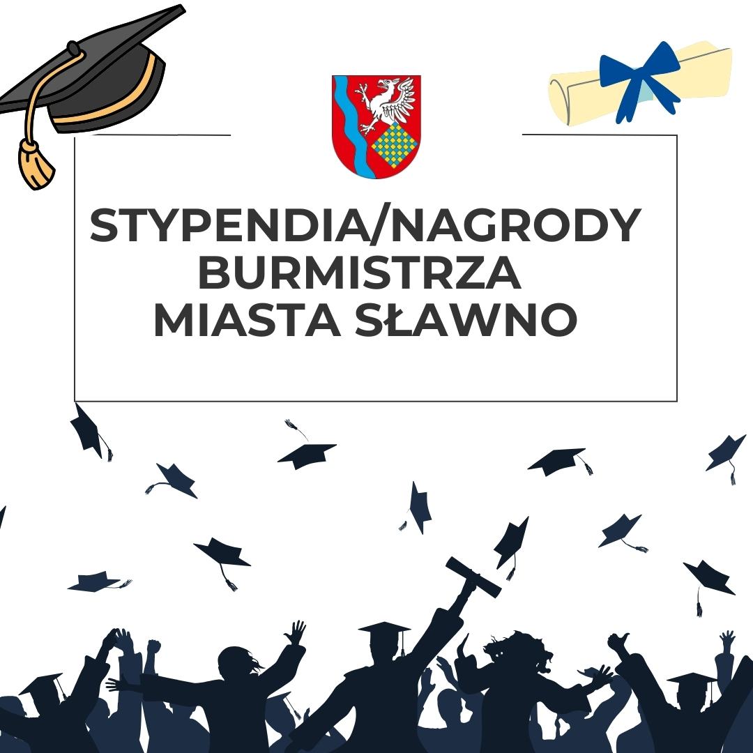 Stypendia i nagrody Burmistrza Sławna