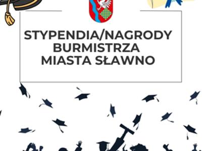 Stypendia i nagrody Burmistrza Sławna