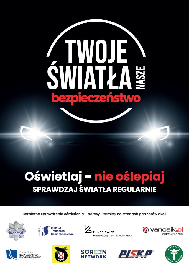 Twoje Światła - nasze bezpieczeństwo - plakat