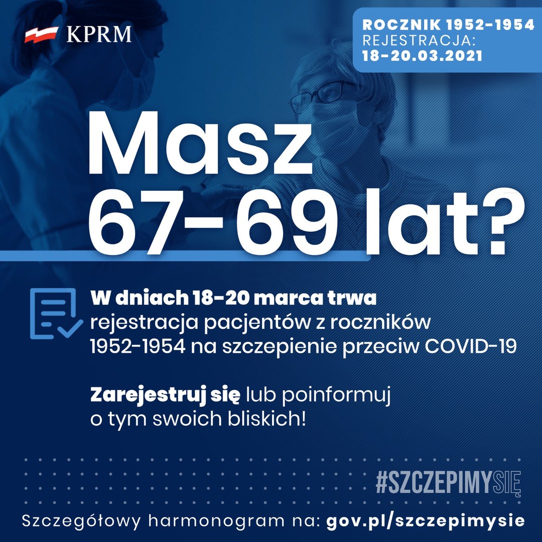 
Rejestracja na szczepienia dla osób w wieku 67-69 lat

