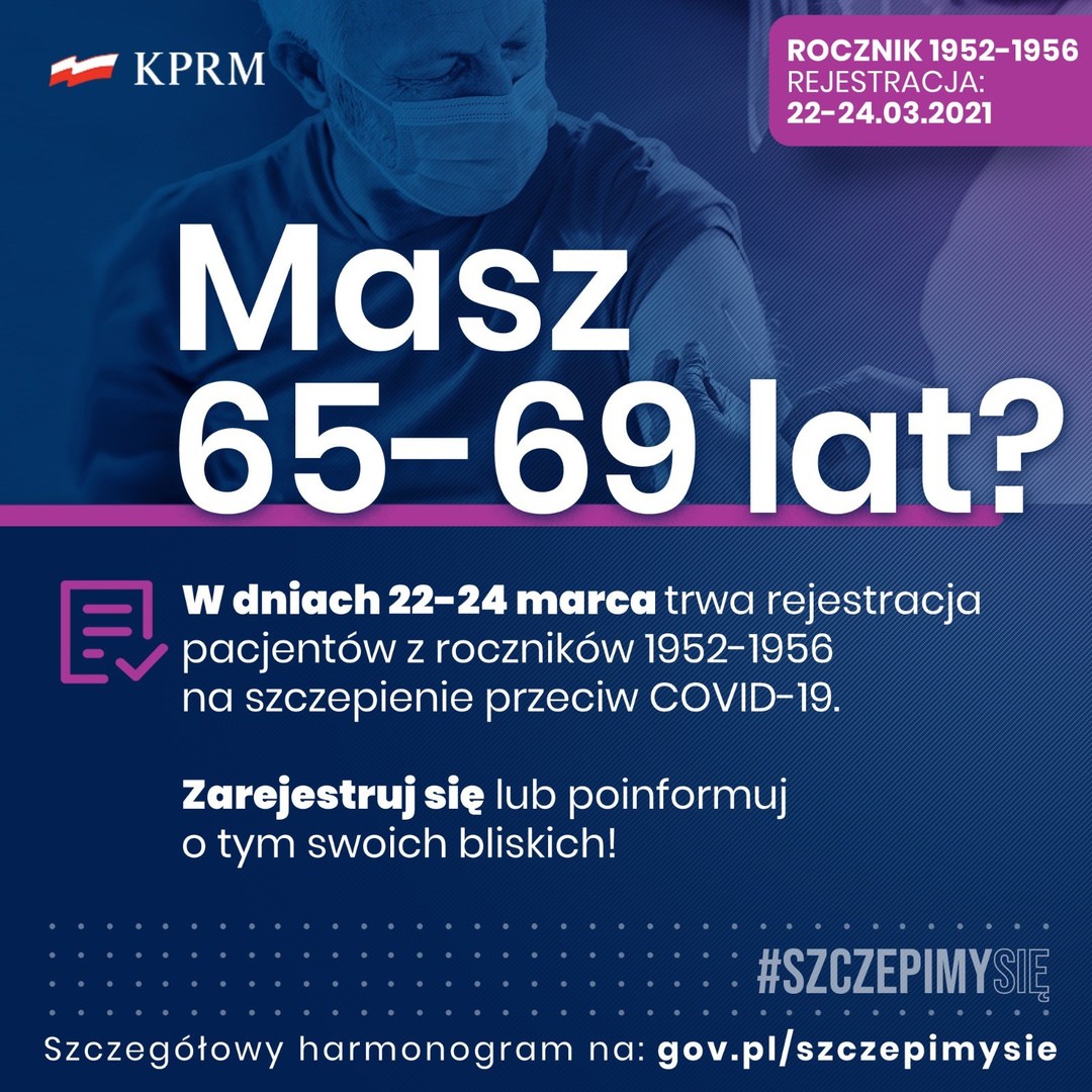 
Rejestracja na szczepienia dla osób w wieku 65-69 lat
