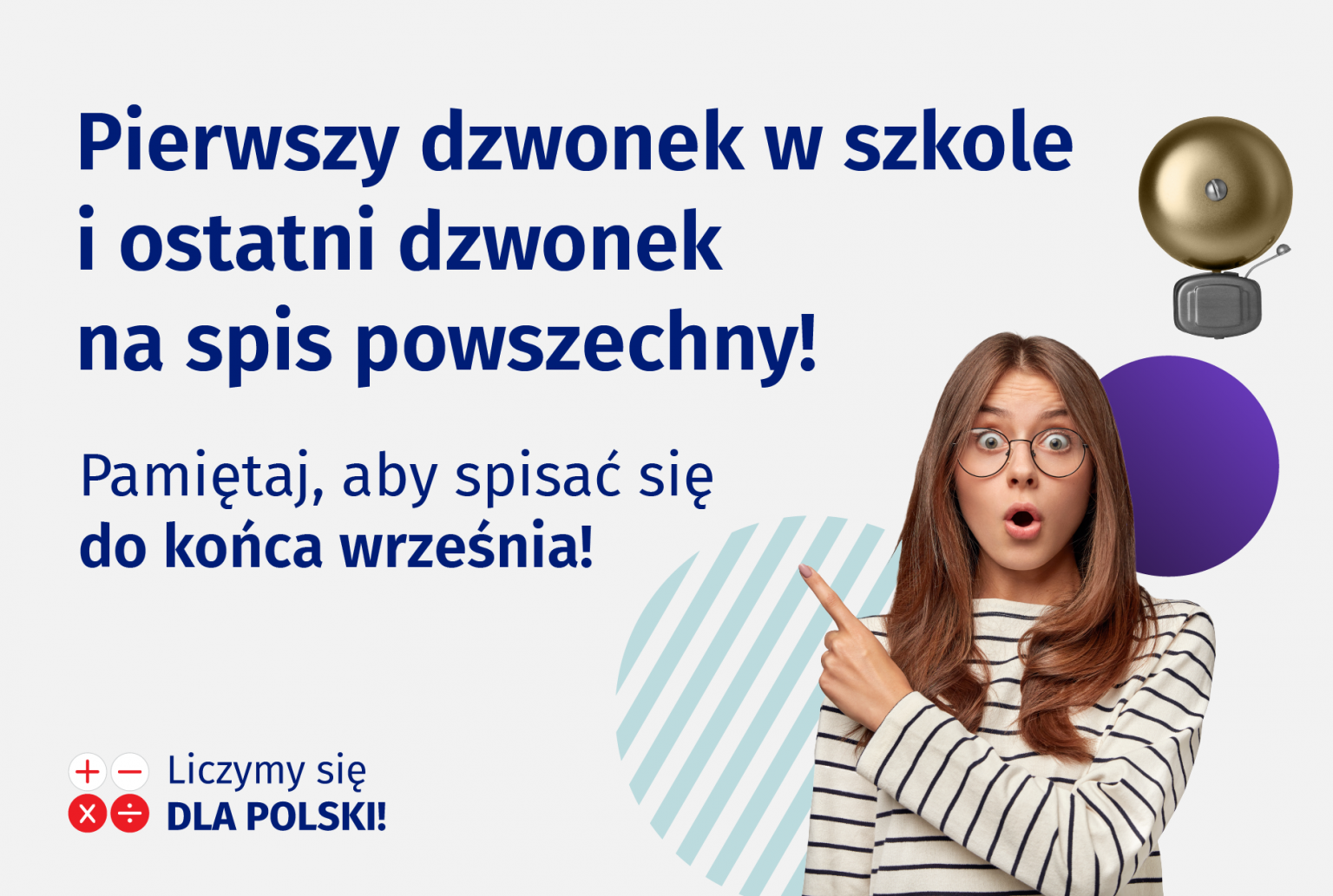 
Spieszmy się spisać – został już tylko miesiąc!
