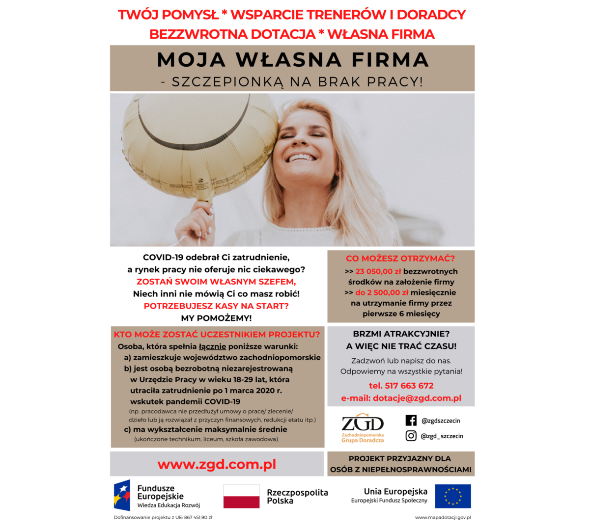 
MOJA WŁASNA FIRMA – szczepionką na brak pracy!
