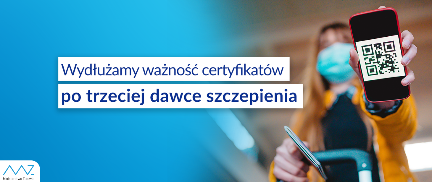 
Wydłużona ważność certyfikatów po trzeciej dawce szczepienia...
