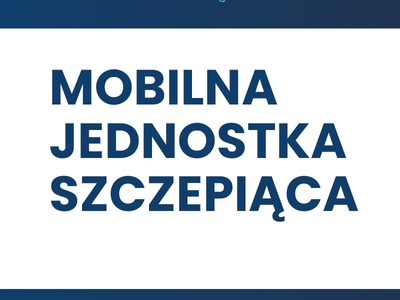 Mobilna Jednostka Szczepień