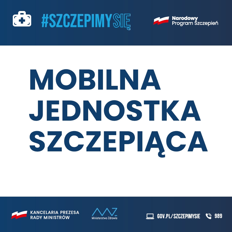 
Mobilna Jednostka Szczepień
