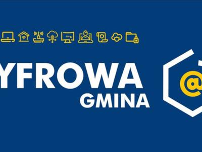 dofinansowanie projektu grantowego „Cyfrowa Gmina”