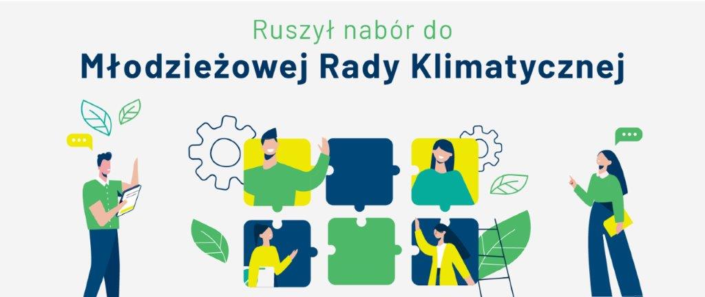 
Nabór do Młodzieżowej Rady Klimatycznej
