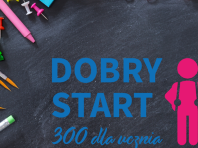 Złóż wniosek o Dobry start