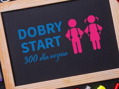 Rodzicu, złóż wniosek o Dobry start do końca sierpnia