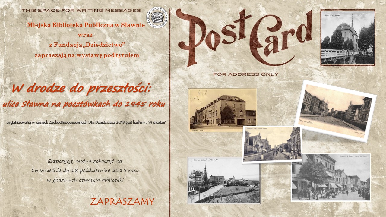 W drodze do przeszłości: ulice Sławna na pocztówkach do 1945...
