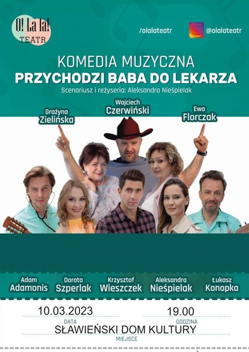 
Spektakl „Przychodzi baba do lekarza”
