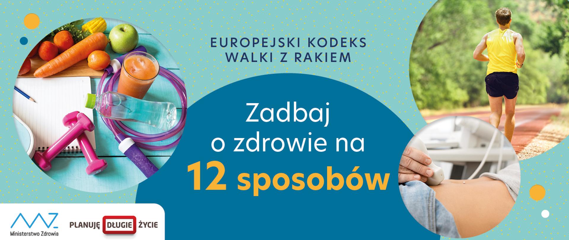 
Europejski Kodeks Walki z Rakiem
