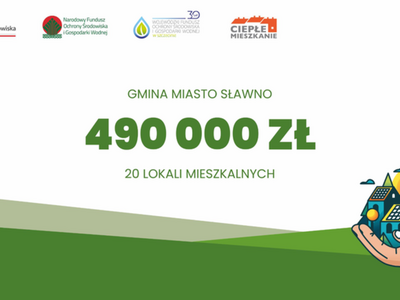 
Blisko pół miliona złotych dla Sławna w ramach programu Ciepłe...
