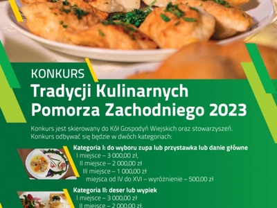 Druga edycja Konkursu Tradycji Kulinarnych Pomorza Zachodniego...