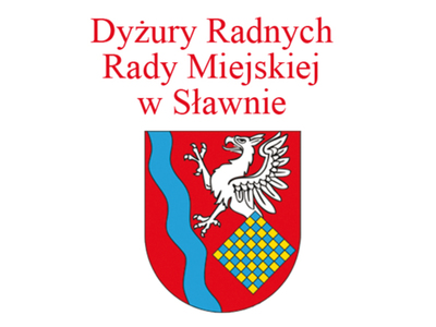 Dyżury radnych Rady Miejskiej w Sławnie