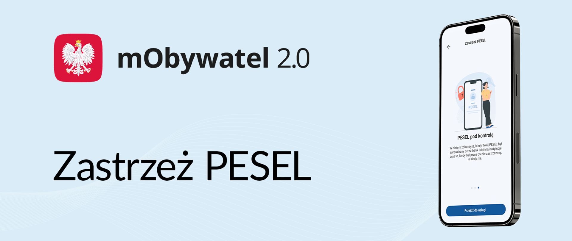 Zastrzeż swój numer PESEL lub cofnij zastrzeżenie