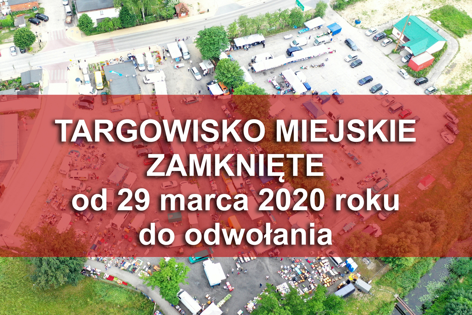 Targowisko miejskie zamknięte do odwołania