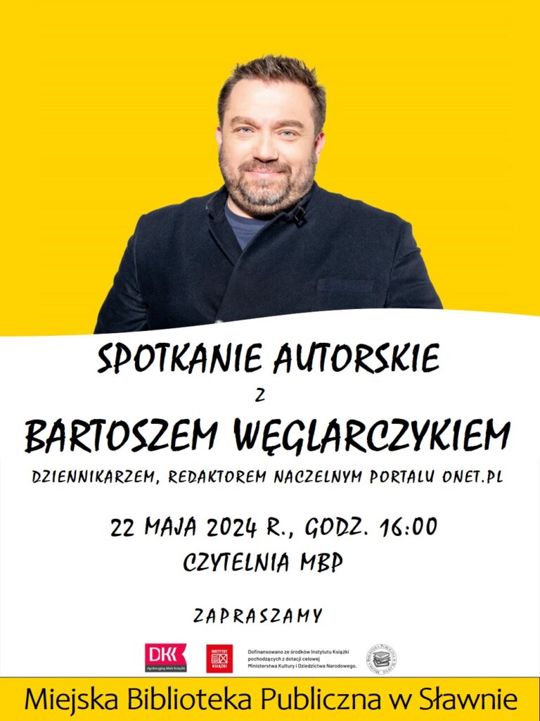 
Spotkanie autorskie z Bartoszem Węglarczykiem
