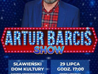 Koncert charytatywny - Artur Barciś Show