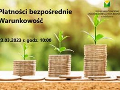 Płatności bezpośrednie - Warunkowość