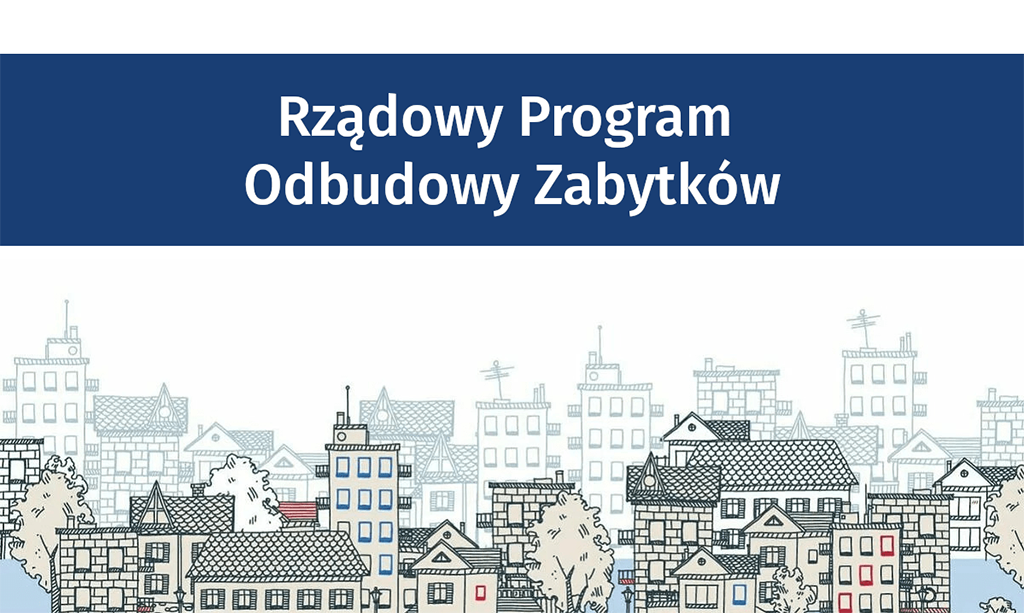 Rządowy Program Odbudowy Zabytków