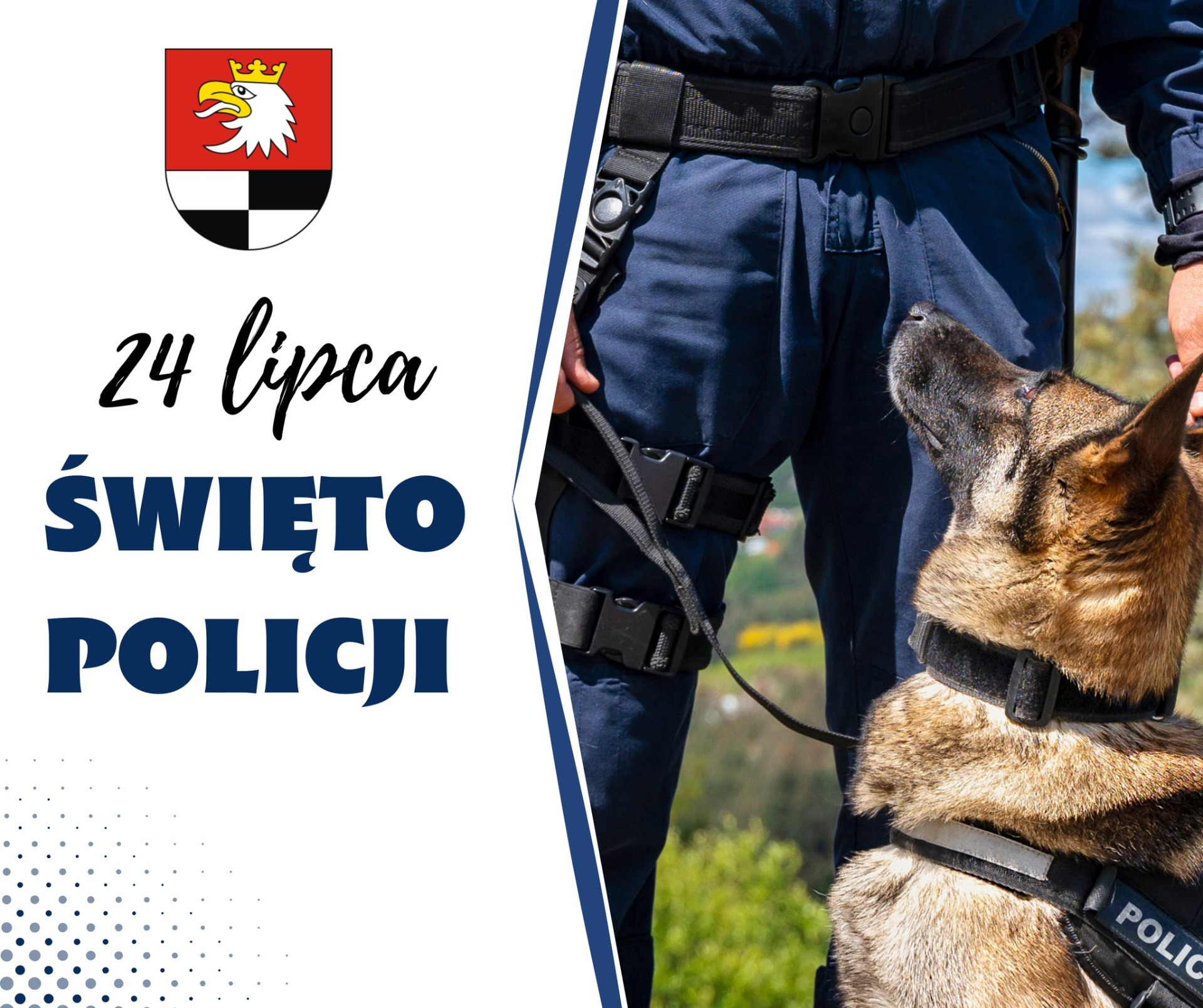 grafika, napis święto policji, herb powiatu węgorzewskiego oraz KPP w Węgorzewie, na zdjęciu funkcjonariusz z psem