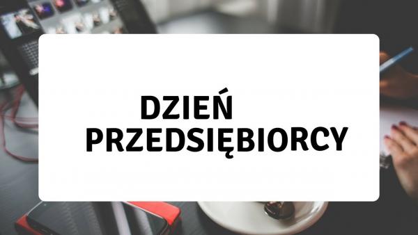 Dzień przedsiębiorcy