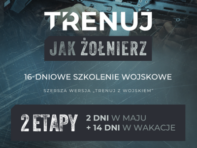 Plakat promujący wydarzenie ,,Trenuj jak żołnierz"
