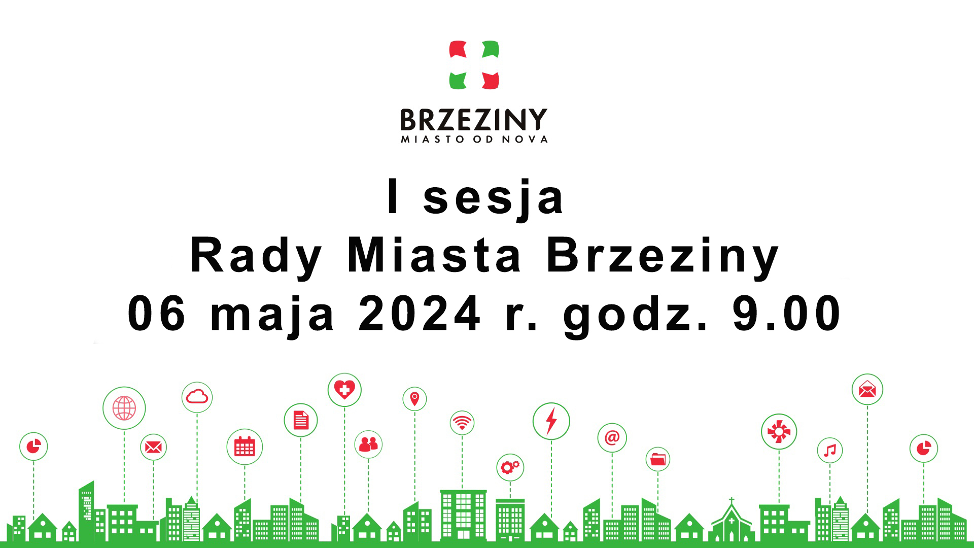 I sesja Rady Miasta