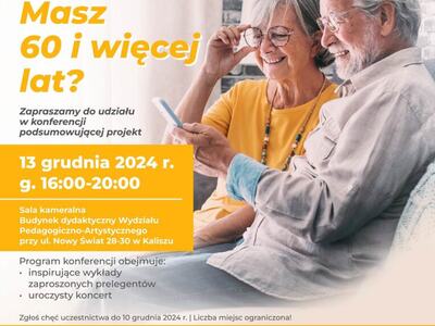 Zaproszenie na konferencję podsumowującą projekt "Jestem, działam, decyduję - to ja, aktywny Senior"
