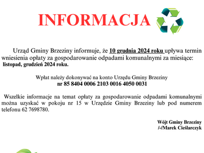 Informacja dotycząca opłaty za gospodarowanie odpadami komunalnymi za miesiące: listopad grudzień 2024 r.