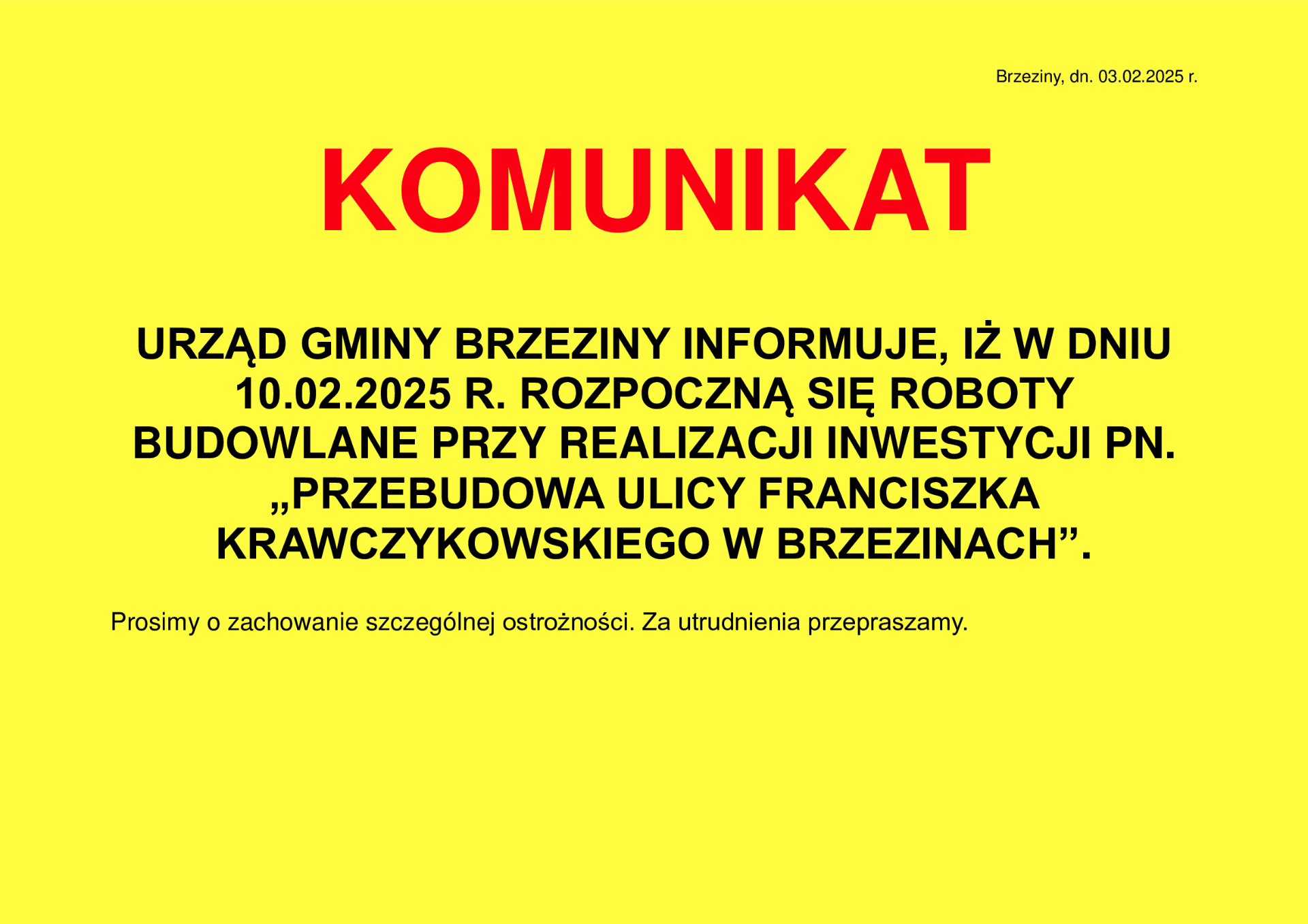 Uwaga! utrudnienia w ruchu z powodu przebudowy ulicy Franciszka Krawczykowskiego