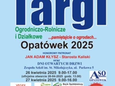 Zaproszenie na Targi Ogrodniczo-Rolnicze i Działkowe Opatówek 2025