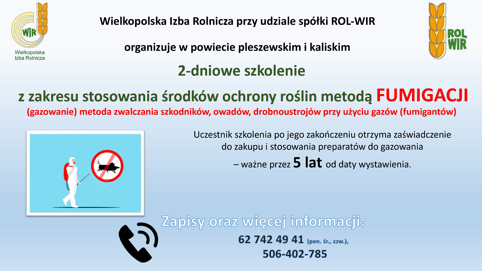 SZKOLENIE DLA ROLNIKÓW - stosowanie środków ochrony roślin metodą FUMIGACJI 