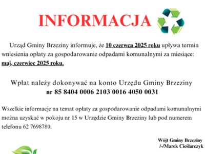 Informacja dotycząca opłaty za gospodarowanie odpadami komunalnymi za miesiące: maj, czerwiec 2025 r.