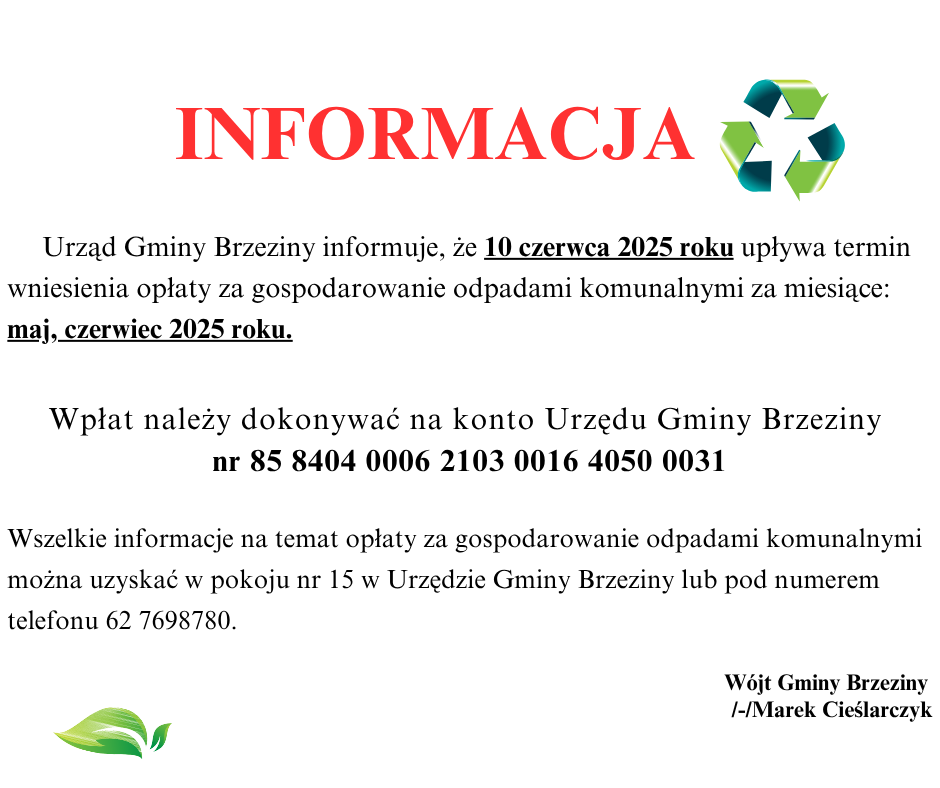 Informacja dotycząca opłaty za gospodarowanie odpadami komunalnymi za miesiące: maj, czerwiec 2025 r.