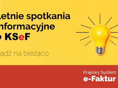 Letnie spotkania informacyjne o KSeF