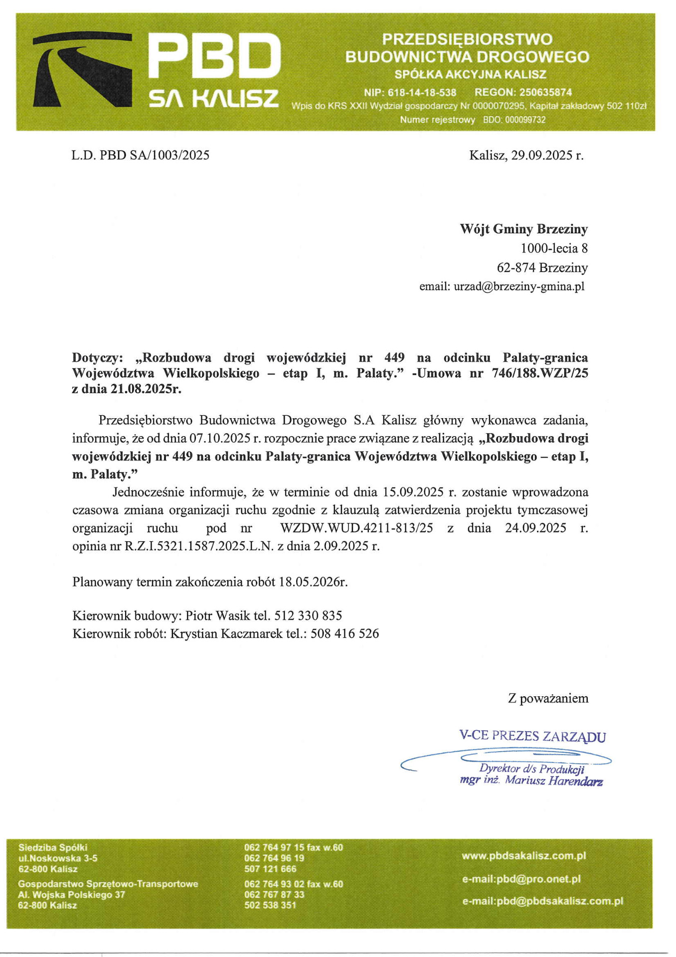 Czasowa zmiana organizacji ruchu m. Palaty związana z realizacjią zadania "Rozbudowadrogi wojewódzkiej nr 449  na odcinku Palaty - granica Województwa Wielkopolskiego - etap I, m. Palaty"