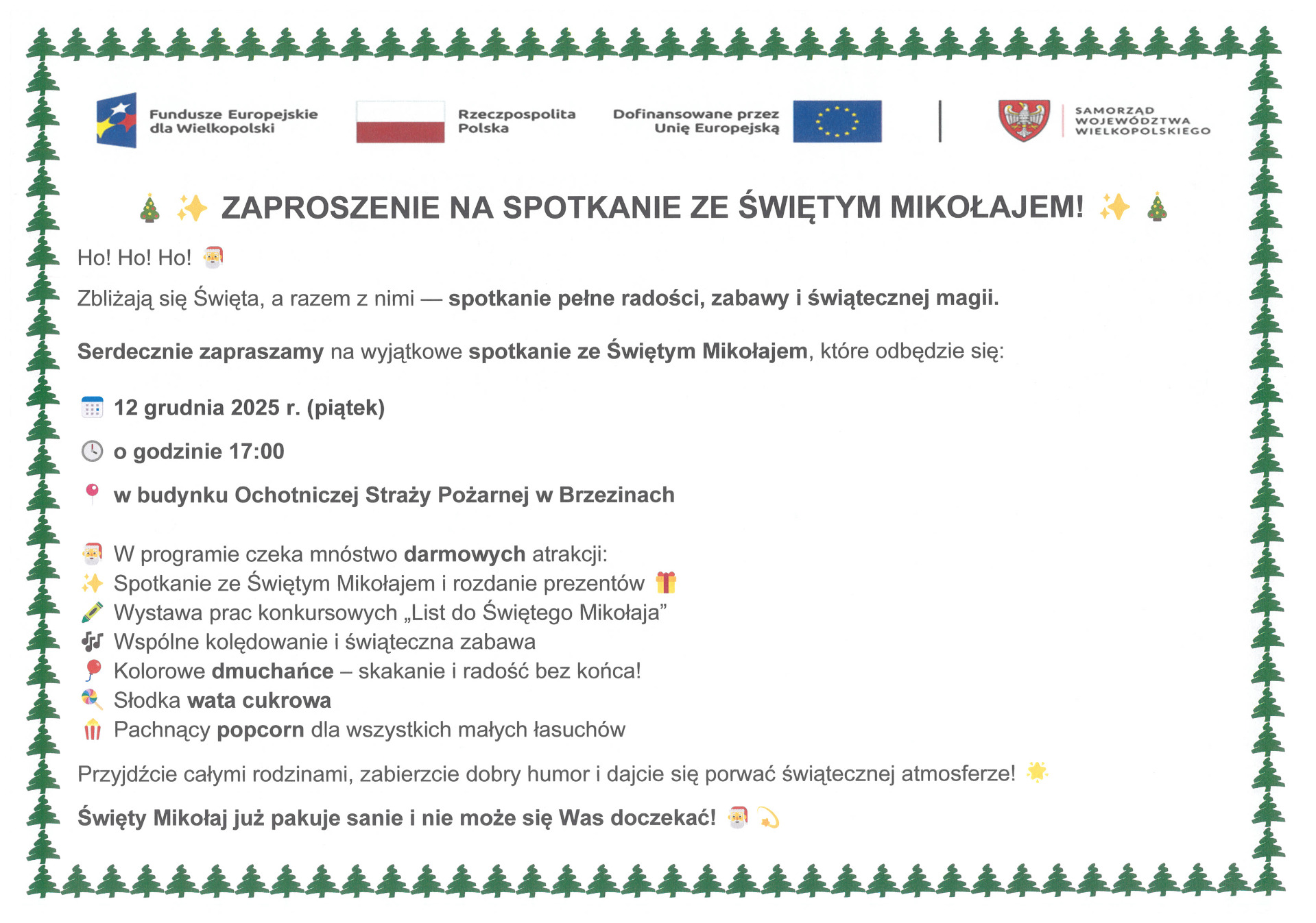 ZAPROSZENIE NA SPOTKANIE ZE ŚWIĘTYM MIKOŁAJEM 12.12.2025 godz. 17 sala OSP Brzeziny