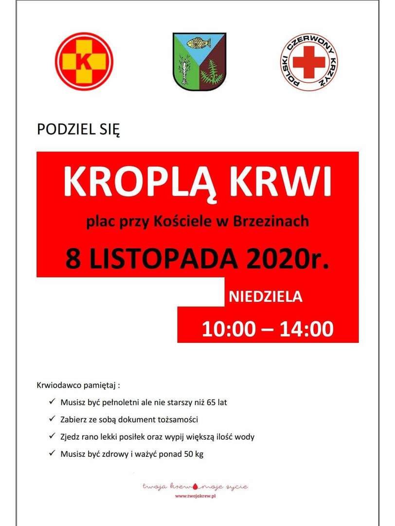 Zdjęcie przedstawia plakat Podziel się kroplą krwi, zachęcający do oddania krwi w Brzezinach w dn. 08.11.2020 r. 