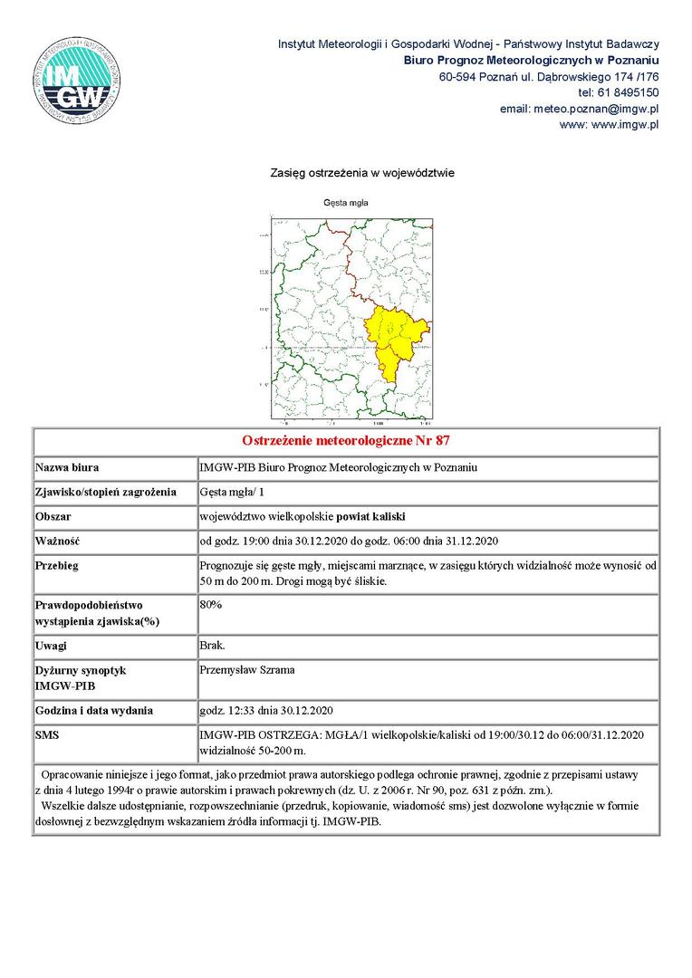 zdjęcie zawiera ostrzeżenie meteorologiczne przed gęstą mgłą występująca na terenie powiatu kaliskiego od godz. 19:00 dnia 30.12.2020 r. do godz. 6:00 dnia 31.12.2020 r.