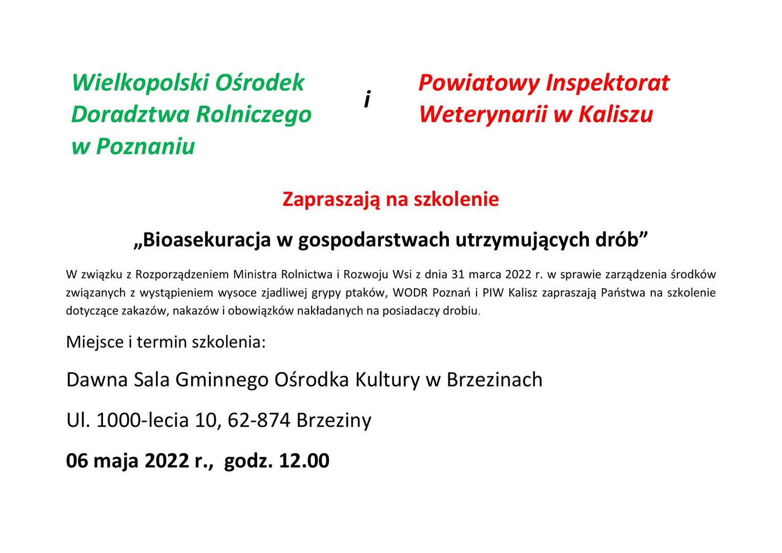 Zaproszenie na szkolenie „Bioasekuracja w gospodarstwach utrzymujących drób, 06 maja 2022 r.,  godz. 12.00; Sala Gminnego Ośrodka Kultury w Brzezinach