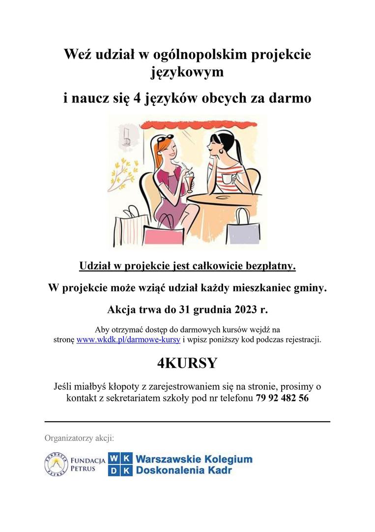 weź udział  w ogólnopolskim projekcie językowym i naucz się 4 języków  obcych za darmo. 